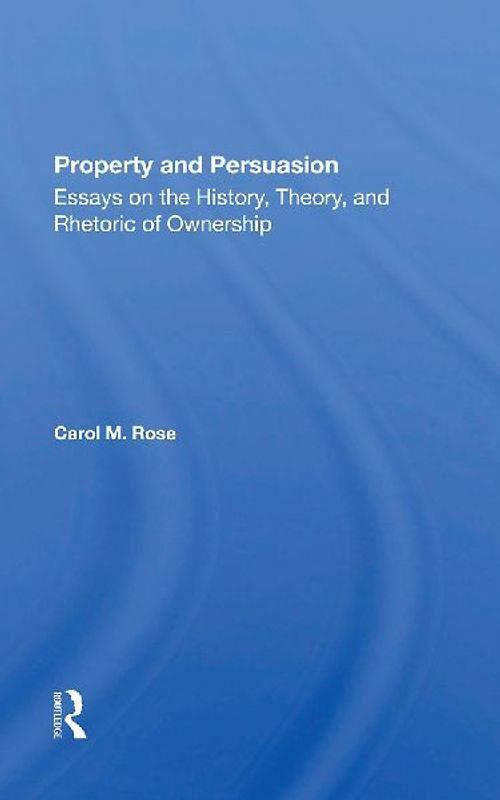 Property and Persuasion