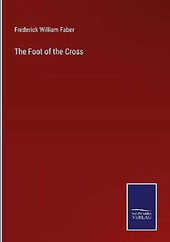 The Foot of the Cross