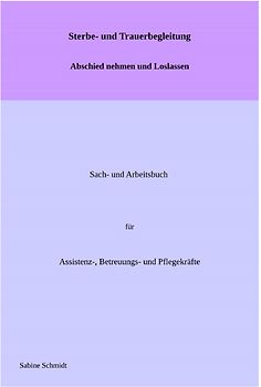 Sterbe- und Trauerbegleitung