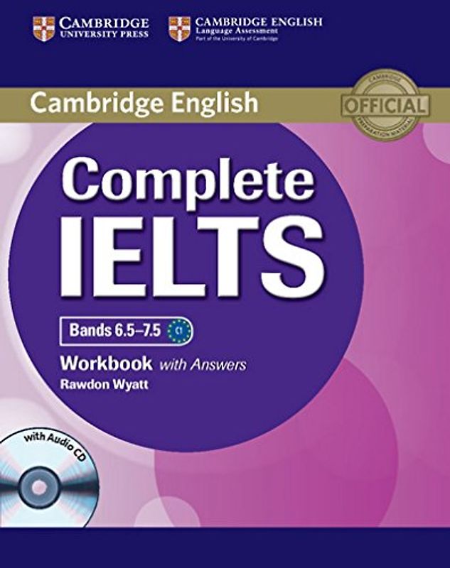 Complete Ielts Bands 6.5 7.5 Workbook with Answers with Audio CD - Wyatt, Rawdon