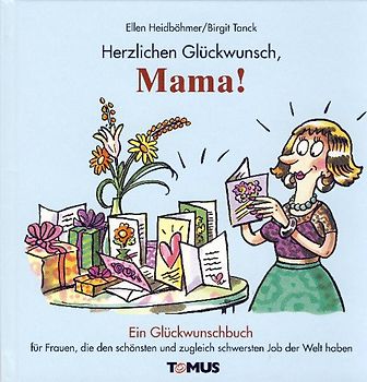 Herzlichen Glückwunsch, Mama!