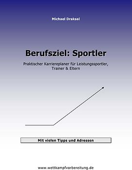 Berufsziel: Sportler