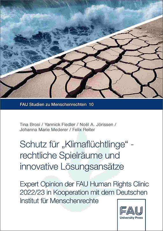 Schutz für „Klimaflüchtlinge“ – rechtliche Spielräume und innovative Lösungsansätze