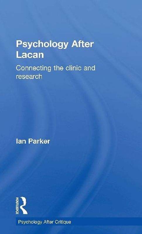 Psychology After Lacan