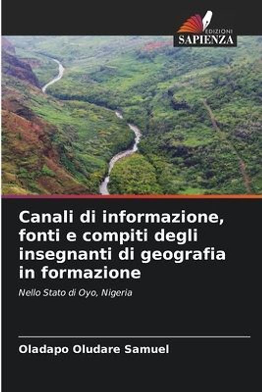 Canali di informazione, fonti e compiti degli insegnanti di geografia in formazione