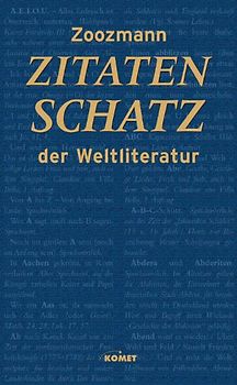 Zitatenschatz der Weltliteratur