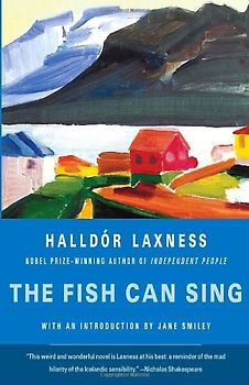 The Fish Can Sing (Vintage International) - Halldor Laxness