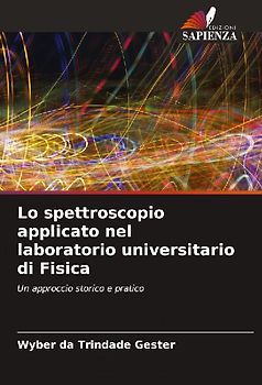 Lo spettroscopio applicato nel laboratorio universitario di Fisica