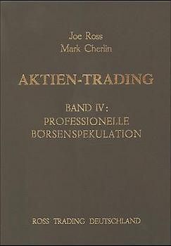 Aktien-Trading / Professionelle Börsenspekulation