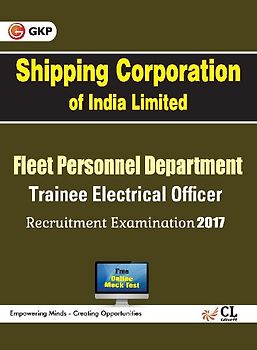 SCI Shipping Corporation of India Limited Trainee Electrical Officer Recruitment Examination