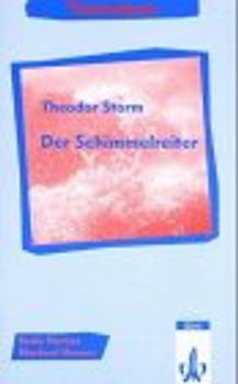 Textanalysen Theodor Storm "Der Schimmelreiter"