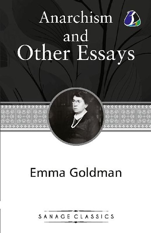 Anarchism and Other Essays