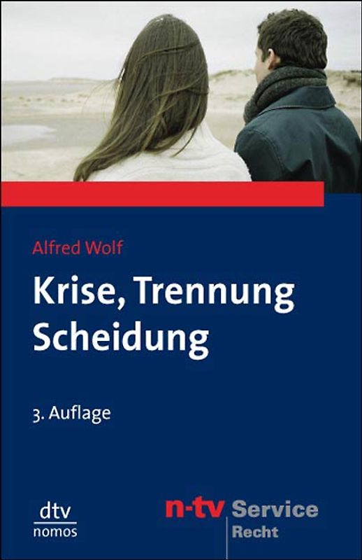 Krise, Trennung, Scheidung