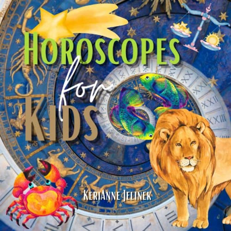 Horoscopes for Kids - Astrology Books for Kids, Zodiac Signs for Children