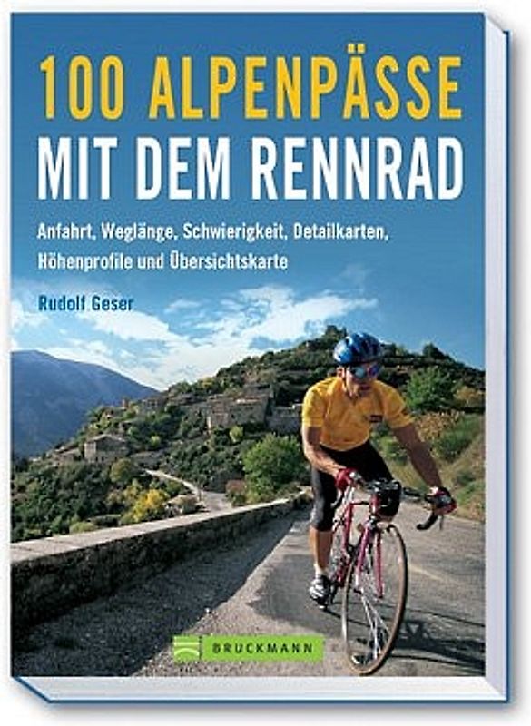 100 Alpenpässe mit dem Rennrad