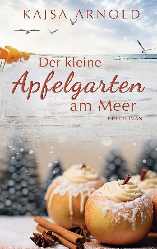 Der kleine Apfelgarten am Meer