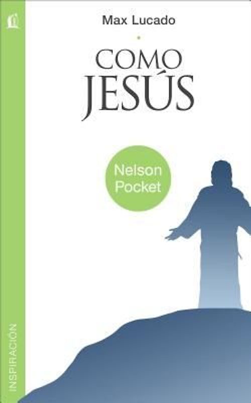 Como Jesus = Just Like Jesus