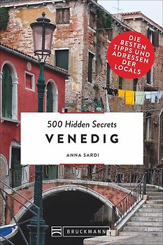 500 Hidden Secrets Venedig