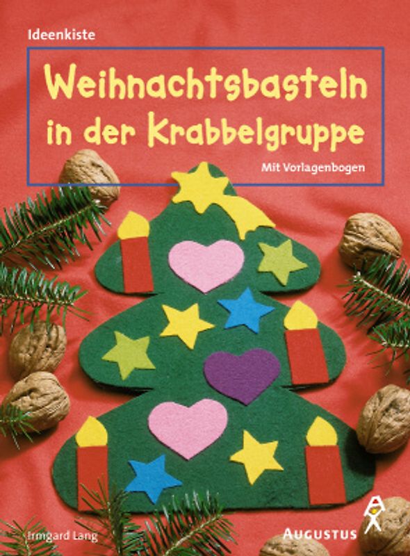 Weihnachtsbasteln in der Krabbelgruppe. Mit Vorlagenbogen