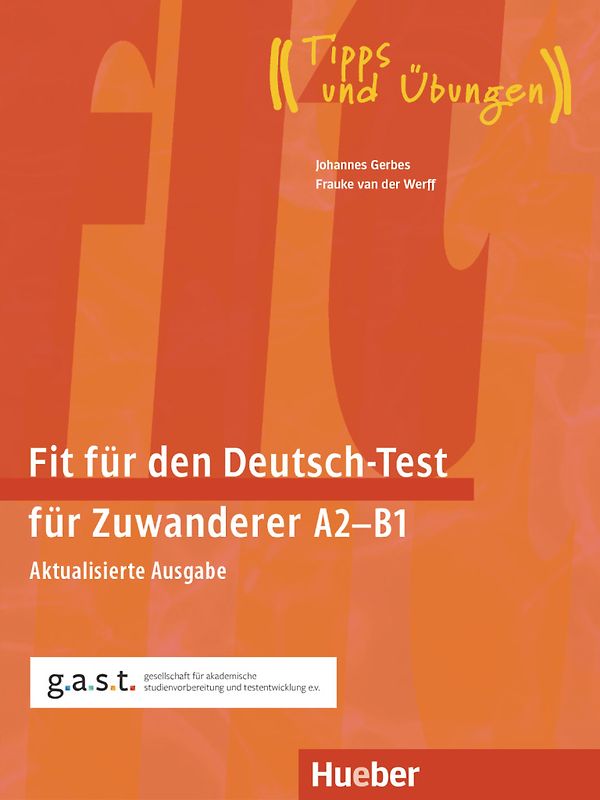 Fit für den Deutsch-Test für Zuwanderer A2–B1
