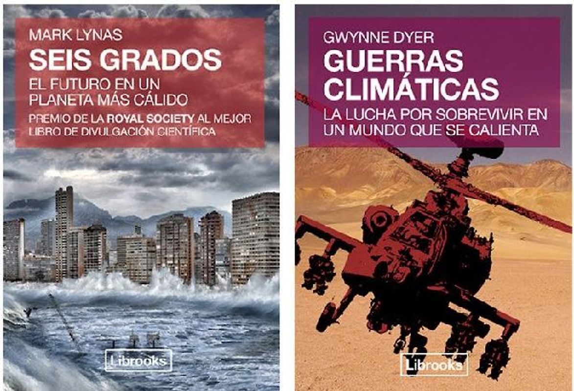 Cambio climático : seis grados y guerras climáticas