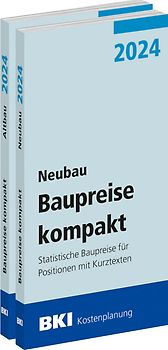 BKI Baupreise kompakt 2024 - Neu- und Altbau