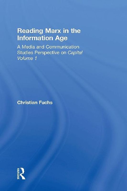 Reading Marx in the Information Age