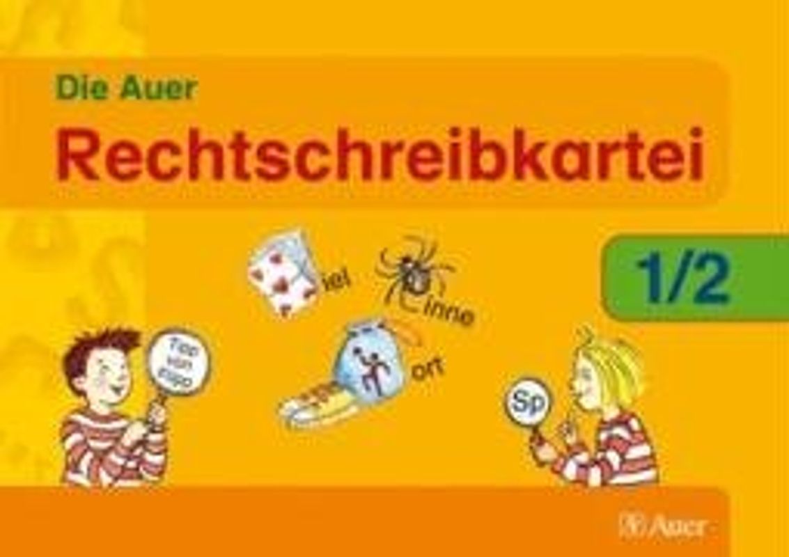 Die Auer Rechtschreibkartei 1/2