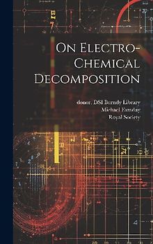 On Electro-chemical Decomposition
