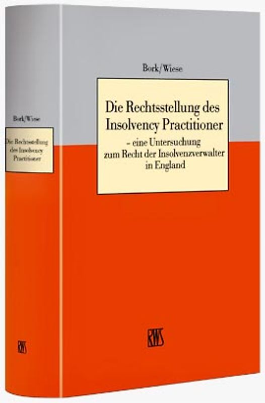 Die Rechtsstellung des Insolvency Practitioner