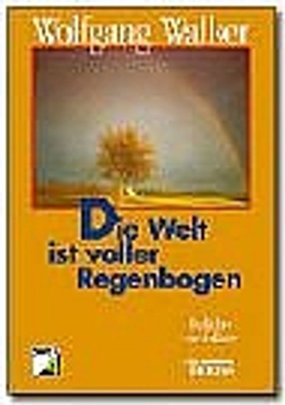Die Welt ist voller Regenbogen