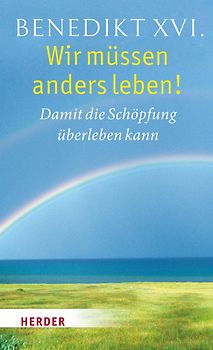 Wir müssen anders leben!