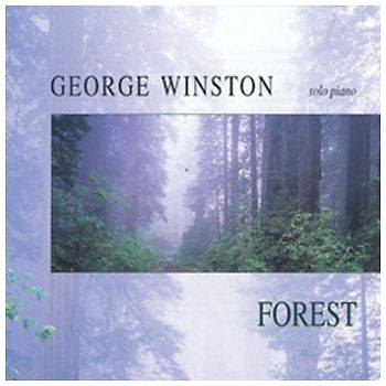 George Winston - Forest