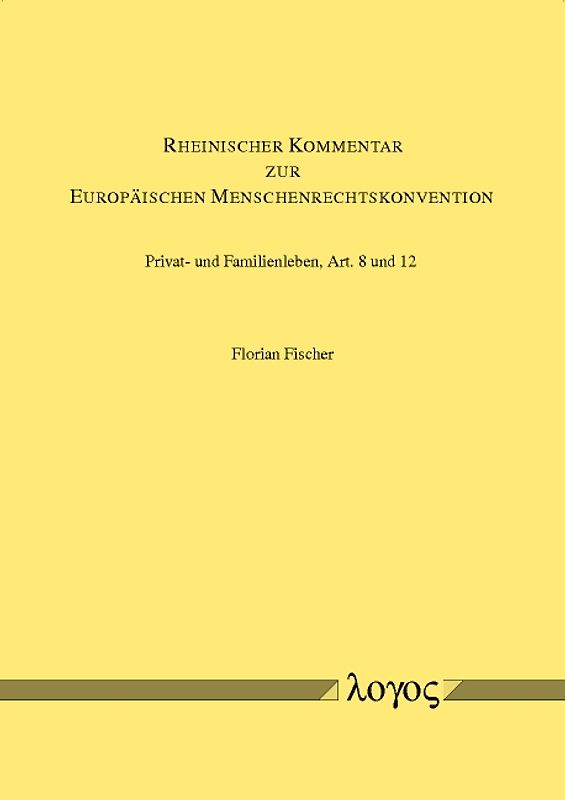 Rheinischer Kommentar zur Europäischen Menschenrechtskonvention