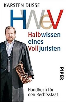 Halbwissen eines Volljuristen