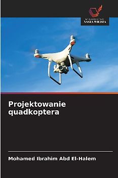 Projektowanie quadkoptera