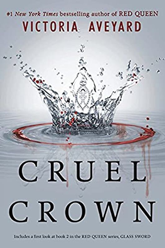 Cruel Crown (Red Queen Novella) - Aveyard, Victoria