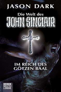 Im Reich des Götzen Baal