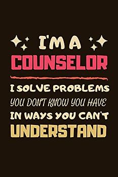 Counselor Gifts: Lined Notebook Journal Paper Blank, a Gift for Counselor to Write in (Volume 1)