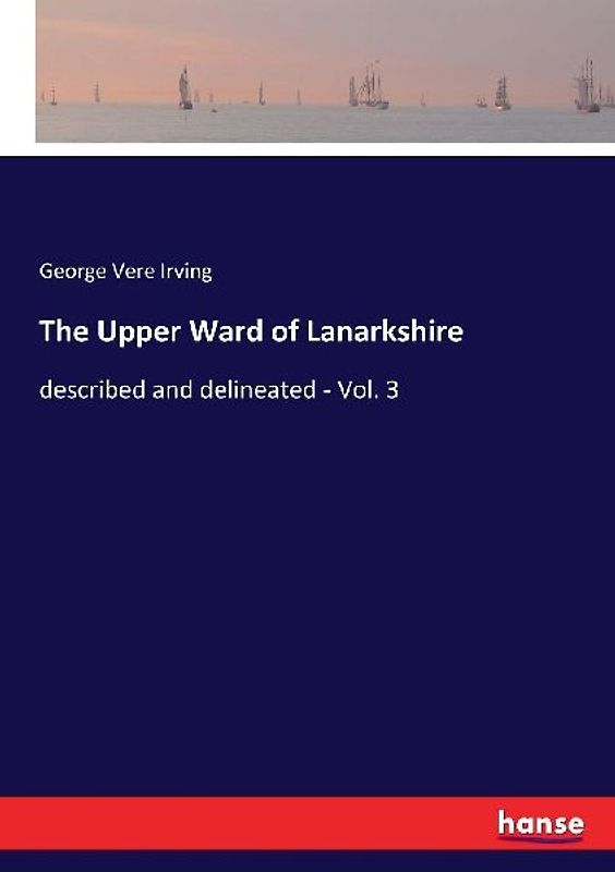 The Upper Ward of Lanarkshire