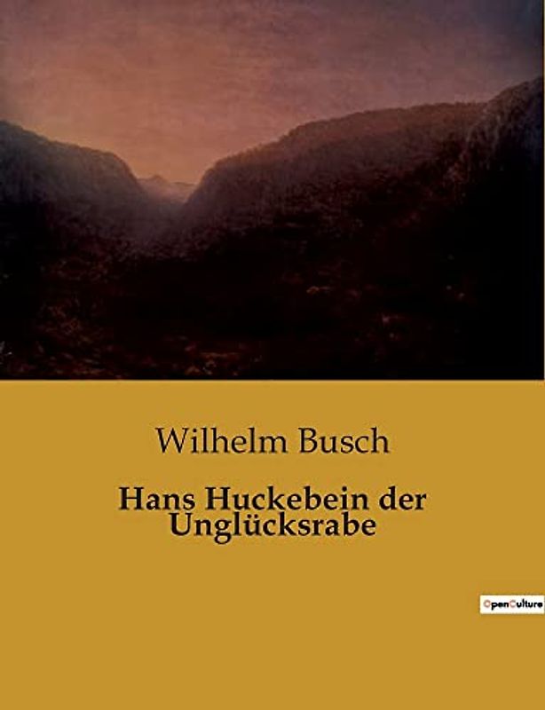 Hans Huckebein der Unglücksrabe
