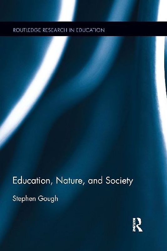 Education, Nature, and Society