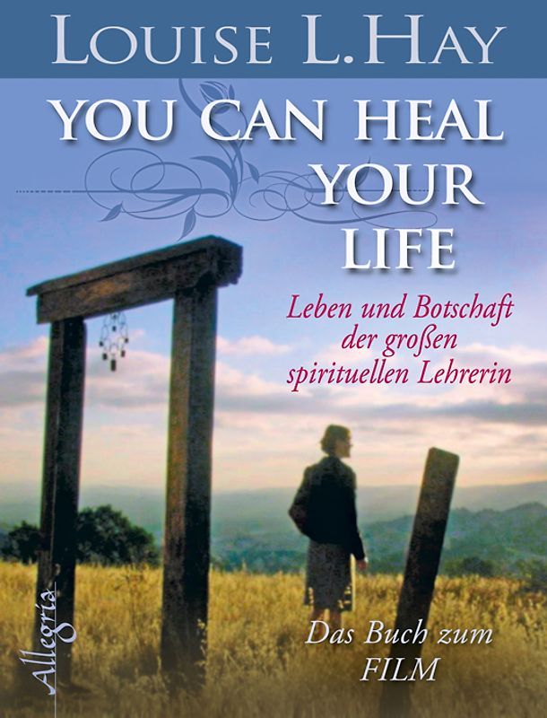 You Can Heal Your Life