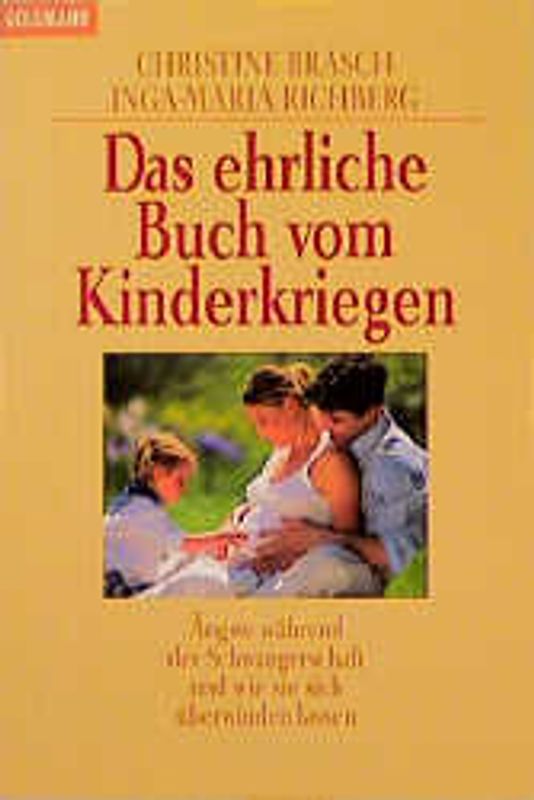Das ehrliche Buch vom Kinderkriegen