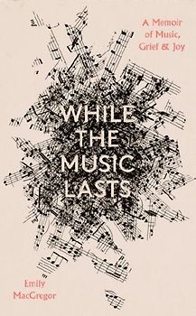 While the Music Lasts