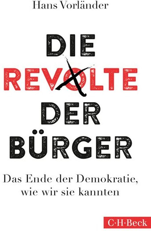 Das Ende der Demokratie, wie wir sie kennen