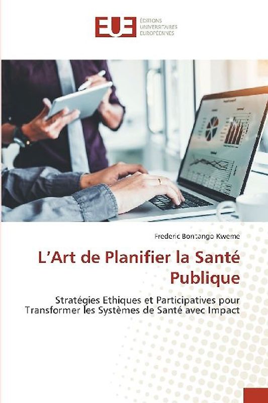 L'Art de Planifier la Santé Publique