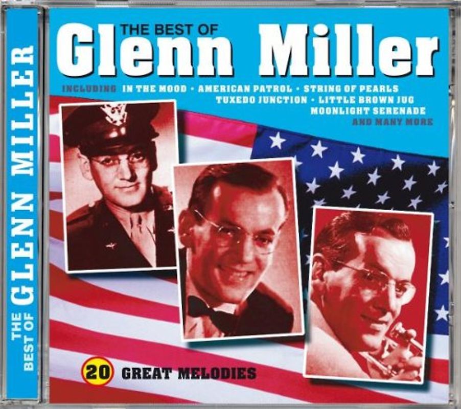 Glenn Miller - Best of Glenn Miller