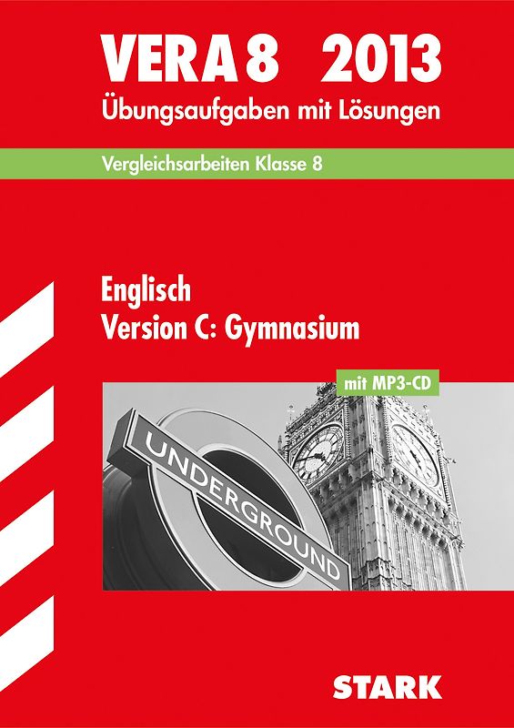 Vergleichsarbeiten VERA 8. Klasse / Englisch Version C: Gymnasium mit MP3-CD 2013