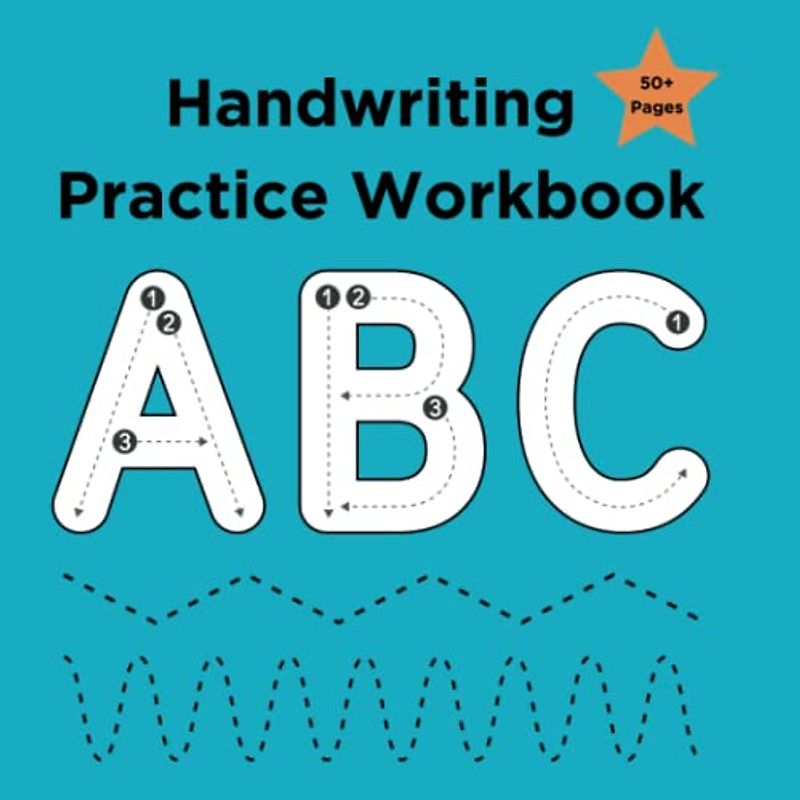 Alphabet Handwriting Practice Workbook: Trace Letters for kids 3-5 ages. Writing exercises for Preschool & Kindergarten